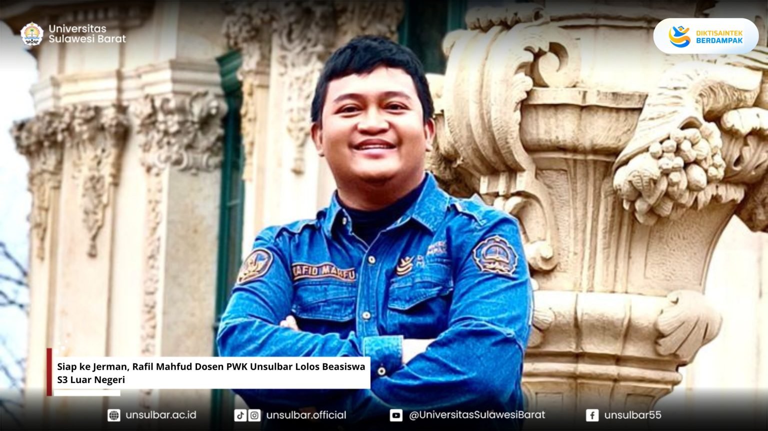 Prestasi Akademik, Dosen PWK Unsulbar Rafid Mahful Lolos Beasiswa Doktor ke Jerman